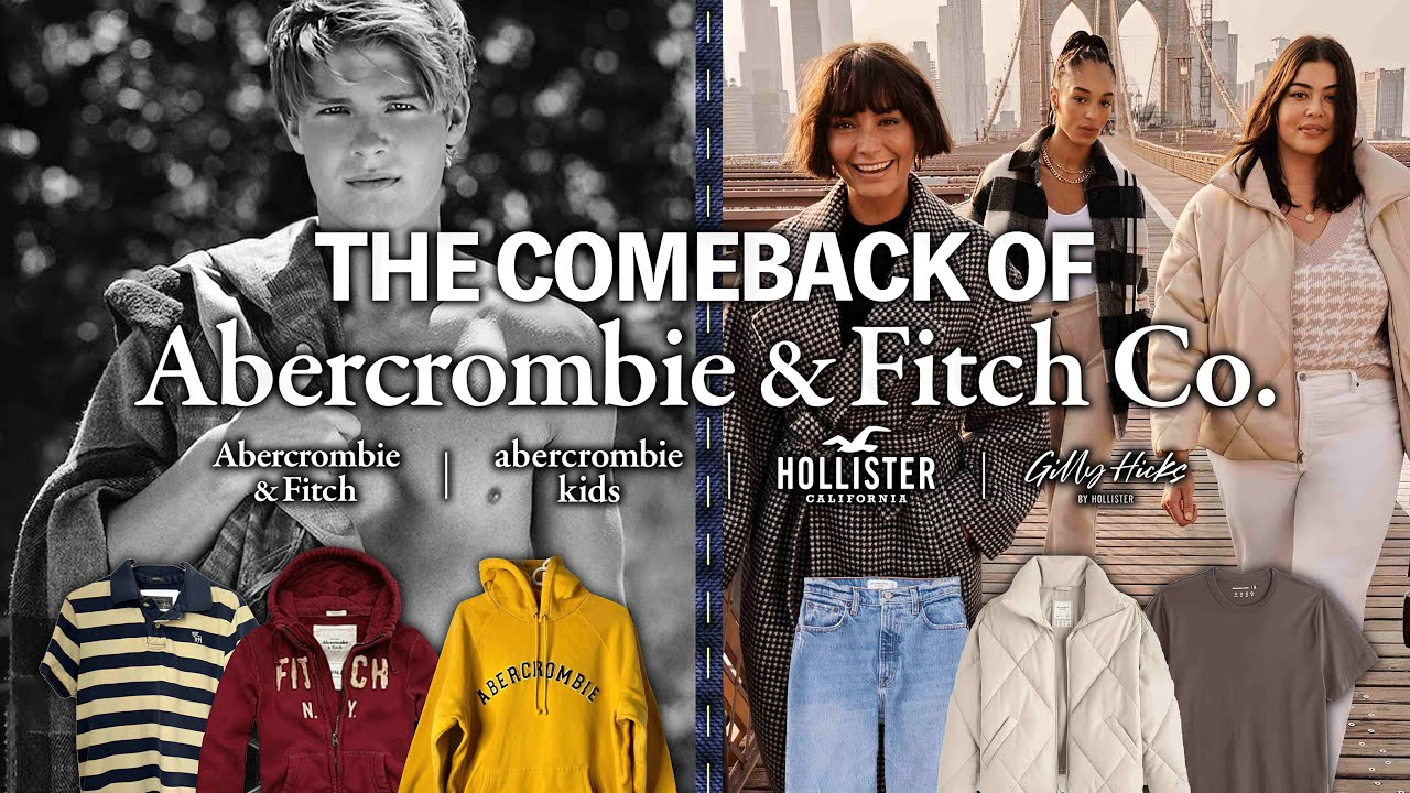 How Abercrombie Became Cool Again