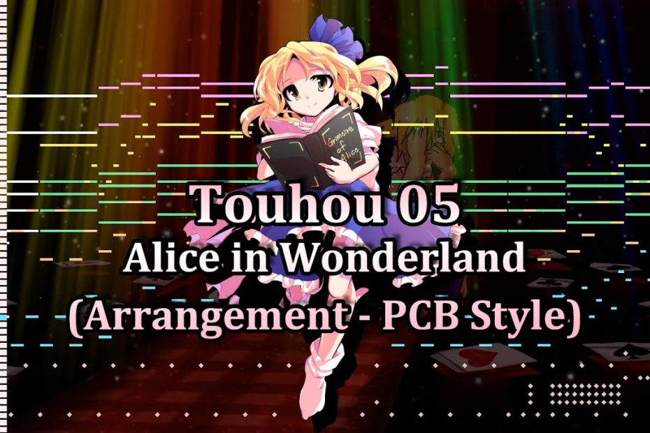 Touhou 05 Remastered - Alice in Wonderland (Arrangement - PCB Style) - [MIDI]