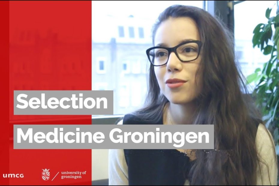 Selection Medical School Groningen