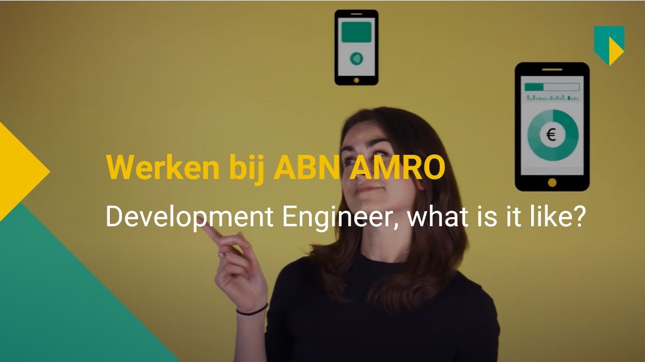 Development Engineer at ABN AMRO, what is it like?