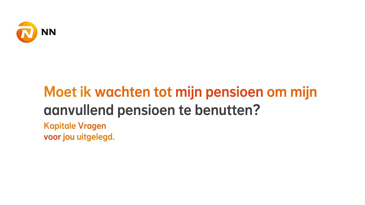 Moet ik wachten tot mijn pensioen om mijn aanvullend pensioen te benutten? | NN Insurance Belgium