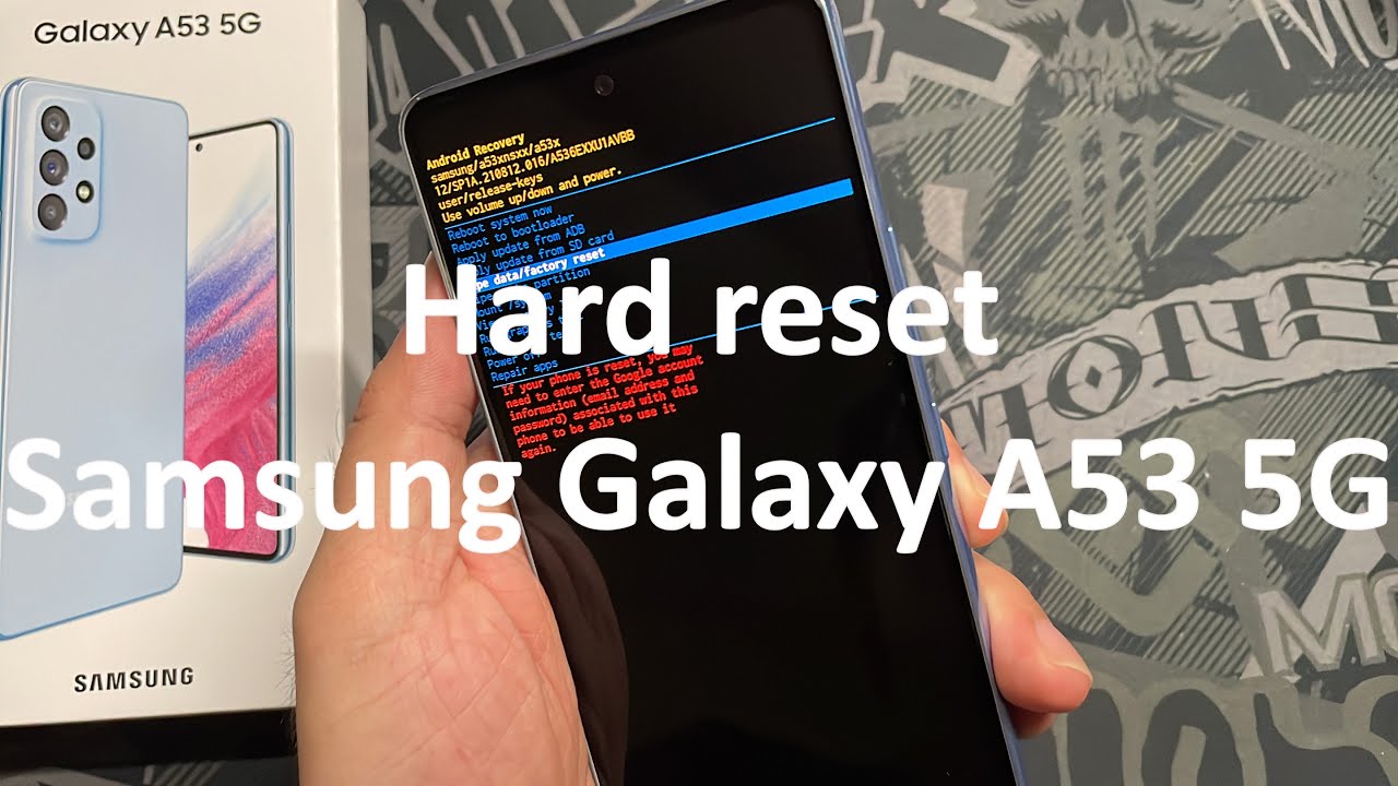How to Hard Reset Samsung Galaxy A53 5G