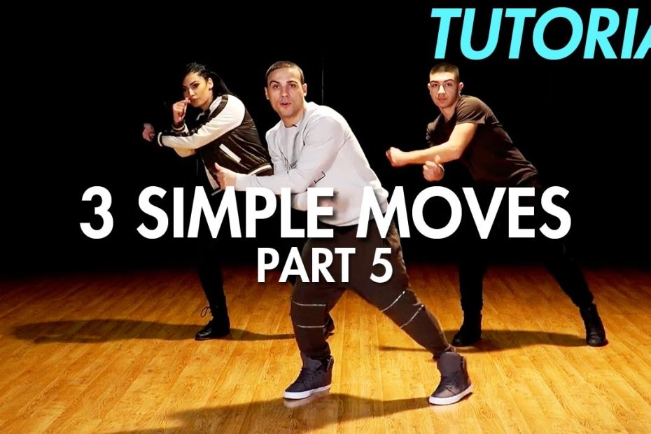3 Simple Dance Moves For Beginners - Part 5 (Hip Hop Dance Moves Tutorial)  | Mihran Kirakosian - Youtube