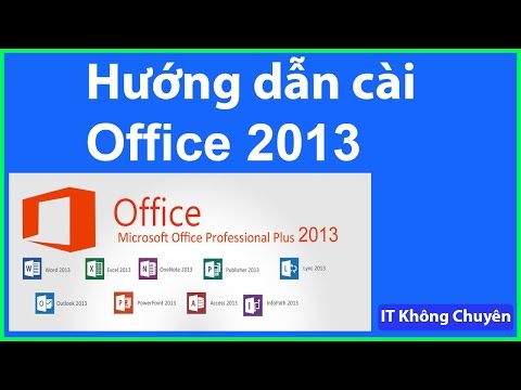 Hướng dẫn cài đặt Microsoft Office 2013 Professional Plus ✅ How to install office 2013